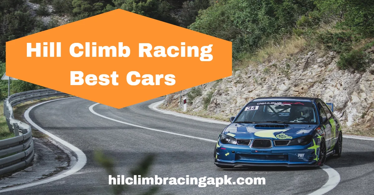 Best Hill Climb Racing Cars